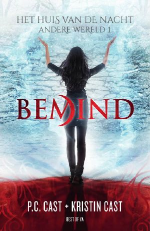 [House of Night Other World 01] • Bemind